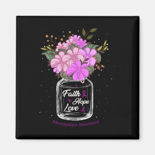 Fibromyalgia Faith Liebe Hoffnung Blume Jar Bewuss Magnet