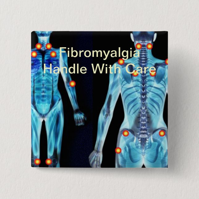 Fibromyalgia - Griff sorgfältig Button (Vorderseite)