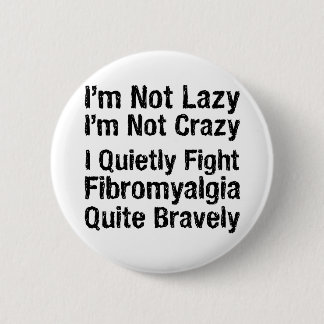 Fibromyalgia - nicht faules 1 button