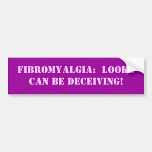 Fibromyalgia:  Schaut kann BETRÜGEN! Autoaufkleber