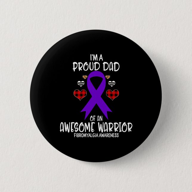 Fibromyalgie Bewusstsein bin ich ein stolzer Vater Button (Vorderseite)