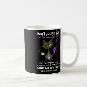 Fibromyalgie Bewusstsein nicht beurteilen Sie mir, Kaffeetasse