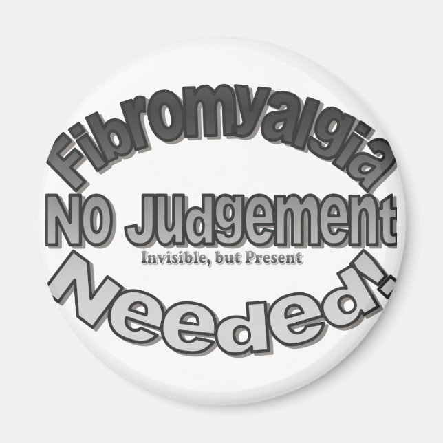 Fibromyalgie Kein Urteil erforderlich! Magnet (Vorne)