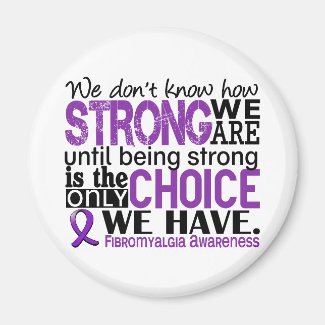 Fibromyalgie Wie stark wir sind Magnet (Vorne)