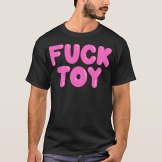 Fickspielzeug T-Shirt