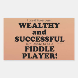 Fiddle Wealthy & Successous Rechteckheber Rechteckiger Aufkleber
