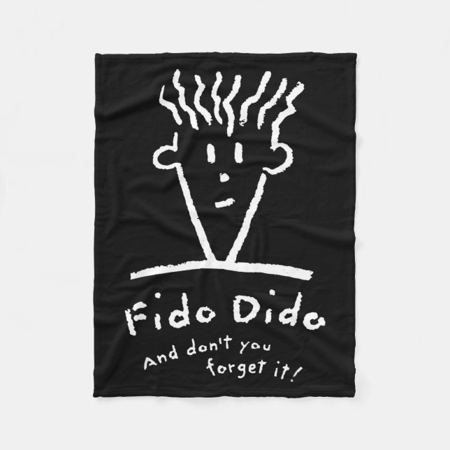 Fido Dido Face Don't You Forget It  Fleecedecke (Vorderseite)