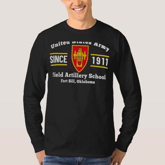 Field Artillery School King of Battle Fort Sill Ok T-Shirt (Vorderseite)