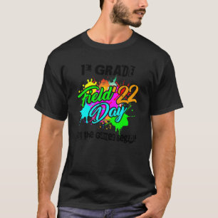 Field Day 2022 Erste Klasse Lasst Die Spiele Begin T-Shirt