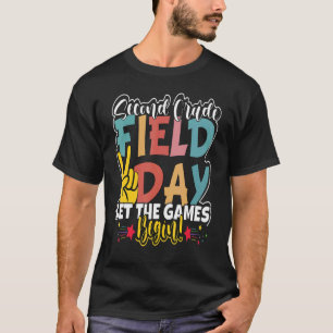 Field Day 2022 Zweite Stufe Lass Spielbeginn T-Shirt