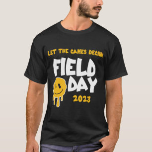 Field Day 2023 Lass Die Spiele Beginnen Kinder Bo T-Shirt