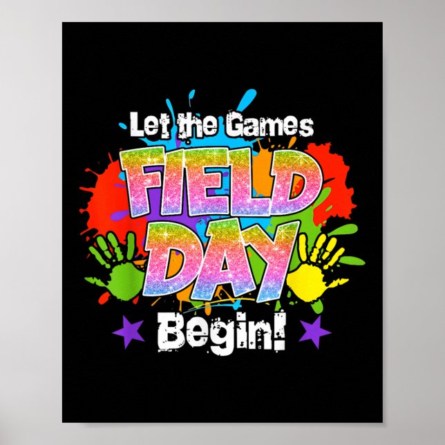 Field Day 2025 Lass The Games Begin Teachers Kids  Poster (Vorne)