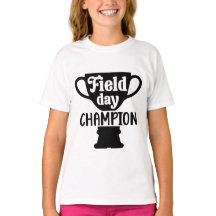 Field Day Champion T - Shirt