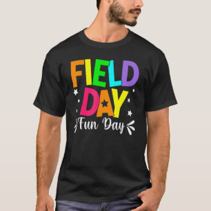 Field Day Fun Day School Trip Field Day Lehrer Ki T-Shirt