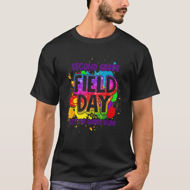 Field Day Second Grade Lass The Games Begin Kids C T-Shirt (Vorderseite)