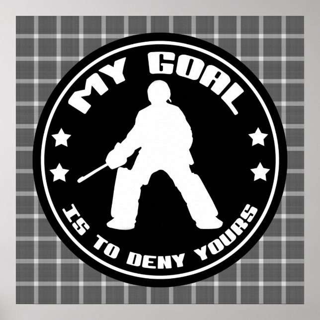 Field Hockey Goalge Quote Poster Print (Vorne)