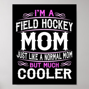 Field Hockey Mama Eishockey Mama American Poster