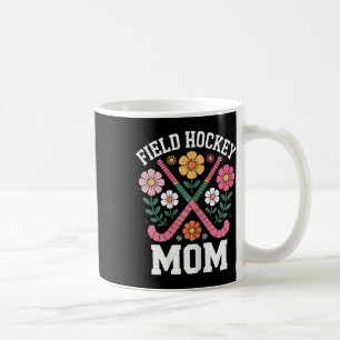 Field Hockey Mutter Lustiges Field Hockey _2 Kaffeetasse