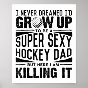 Field Hockey Papa-Shirt Männer Eishockeyspieler Va Poster