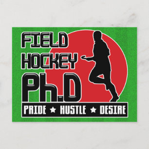 Field Hockey Ph.D Postcard Postkarte