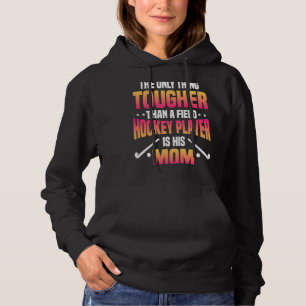 Field Hockey Player Mama Goalkeeper Team Sport Mot Hoodie