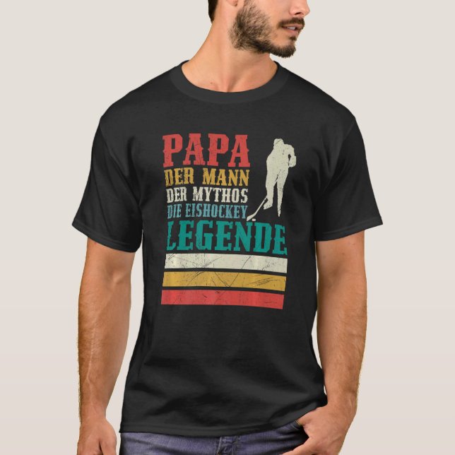 Field Hockey Vater Man Myth Hockey Legende T-Shirt (Vorderseite)
