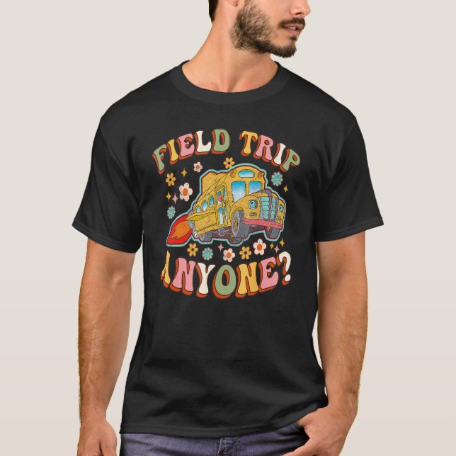 Field Trip Anyone Groovy School Bus Driver Yellow  T-Shirt (Vorderseite)
