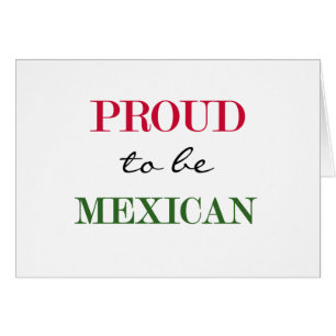 Fier d'être mexicain