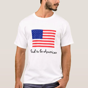 Fier d'être T-shirt de drapeau américain