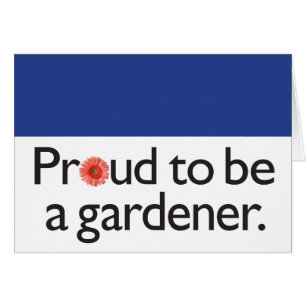 Fier d'être un jardinier
