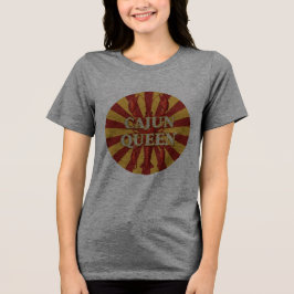 Fierce Cajun Queen Crawfish T - Shirt! ⚜️ 🦞 Tri-Blend Shirt
