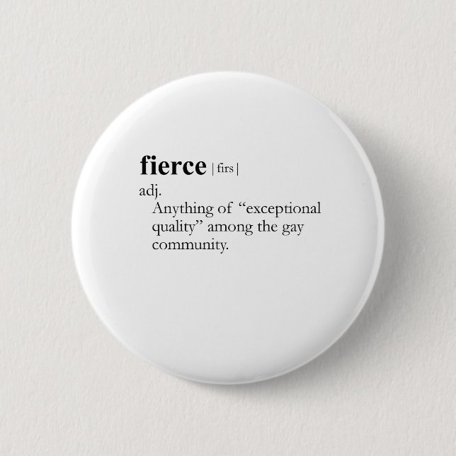 FIERCE (Definition) Button (Vorderseite)