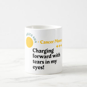 Fierce Gefühls - Aries Sun, Cancer Moon Zodiac Mu Kaffeetasse