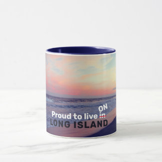 Fière de vivre sur Long Island Mug