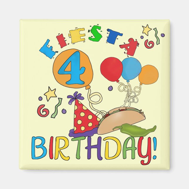 Fiesta 4. Geburtstag T - Shirt und Geschenke Magnet (Vorne)