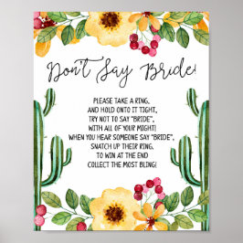 Fiesta Brautparty Sage nicht Bride Game Sign Poster