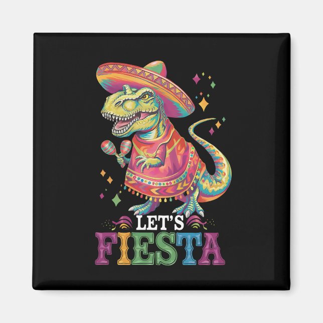 Fiesta Cinco De Mayo T Rex Dinosaur Magnet (Vorne)