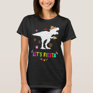 Fiesta Dinosaurier Rex Cinco De Mayo Mexican Pa T-Shirt