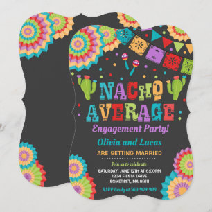 Fiesta Engagement Invitation Nacho Moyenne Party