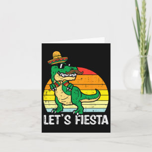 Fiesta Mexican Dino Trex Cinco De Mayo Toddl Karte