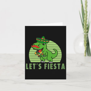Fiesta Mexican Dino Trex Cinco De Mayo Toddl Karte