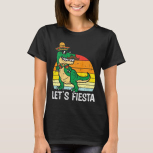 Fiesta Mexican Dino Trex Cinco De Mayo Toddl T-Shirt