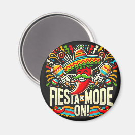 fiesta mode on! magnet