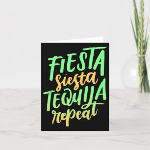 Fiesta Siesta Tequila Repeat Shirt Karte