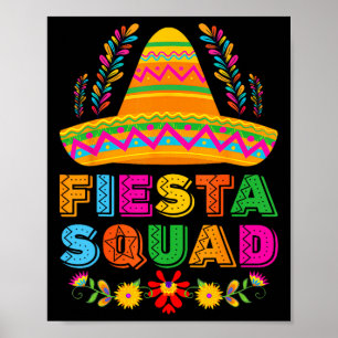 Fiesta Squad Tacos Mexican Party Fiesta Squad Cinc Poster