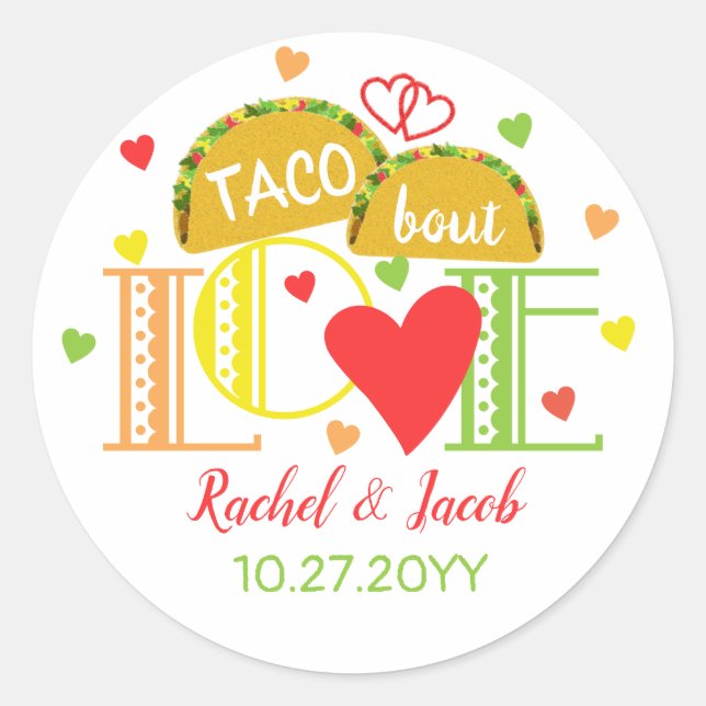 Fiesta Taco Bout Liebe farbenfrohe Engagement Part Runder Aufkleber (Vorderseite)