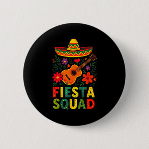 Fiesta-Truppe - Cinco-De-May-Party mexikanische Fi Button