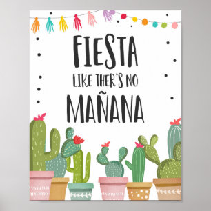Fiesta wie es keine Manana gibt Kaktus-Tischschild Poster