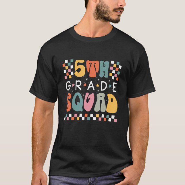 Fifth Grade Squad  5th Grade Squad Back To School T-Shirt (Vorderseite)