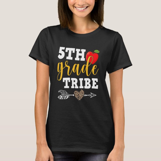 Fifth Grade Tribe Leopard Back To School Teacher S T-Shirt (Vorderseite)